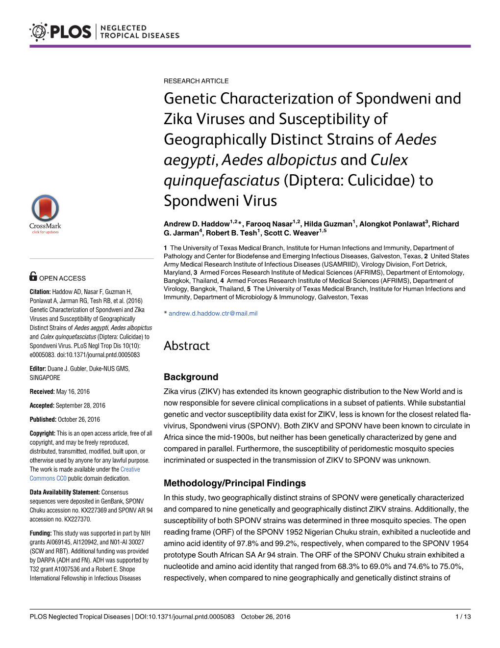 Genetic Characterization of Spondweni and Zika Viruses And