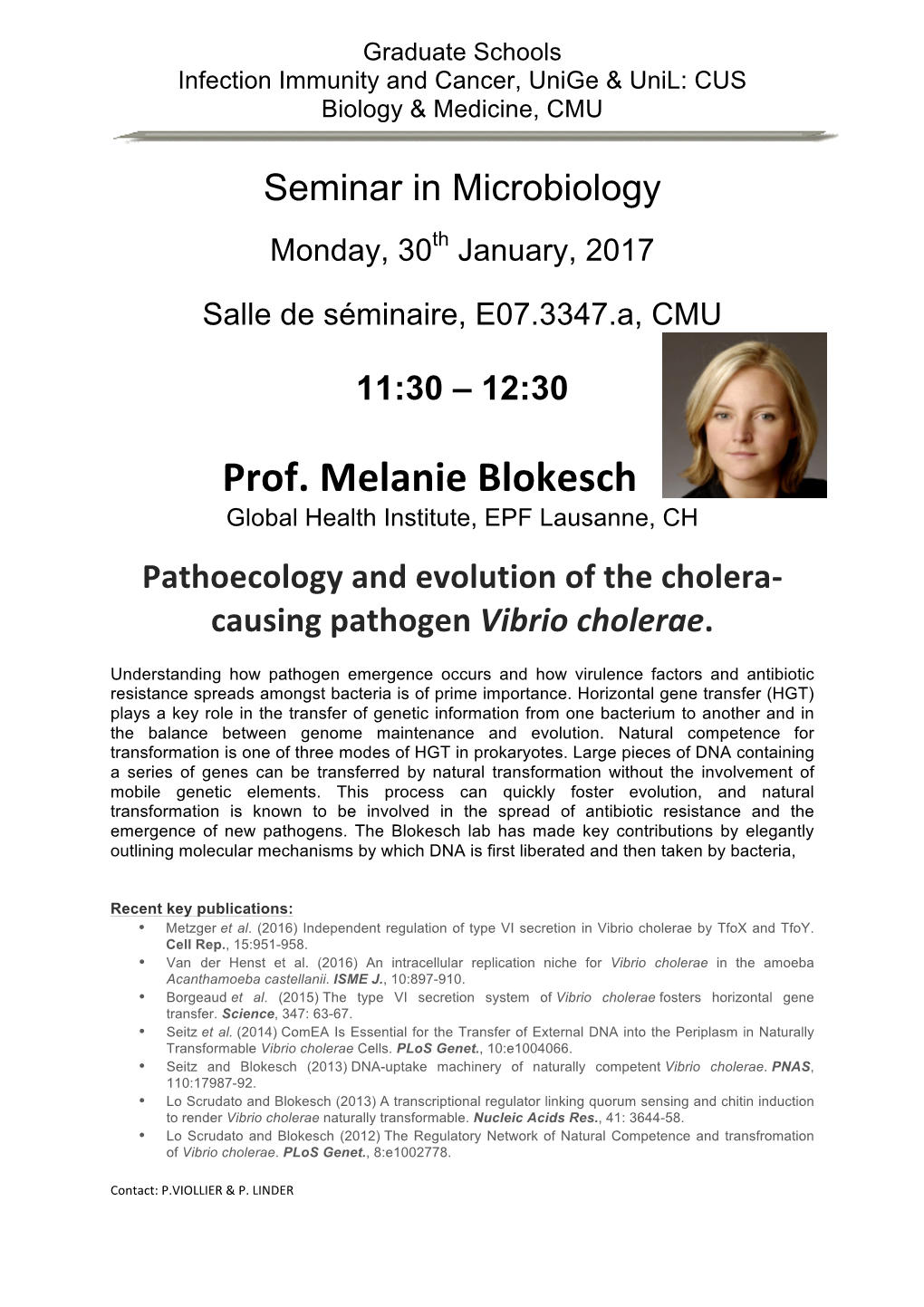 Prof. Melanie Blokesch Global Health Institute, EPF Lausanne, CH