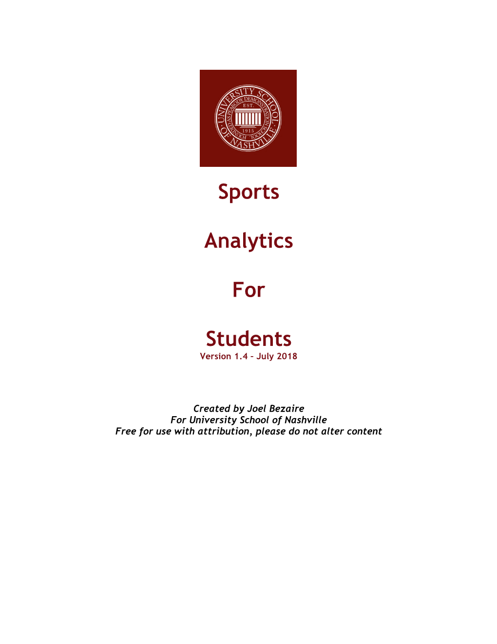 Sports Analytics for Students One Point Four 2018