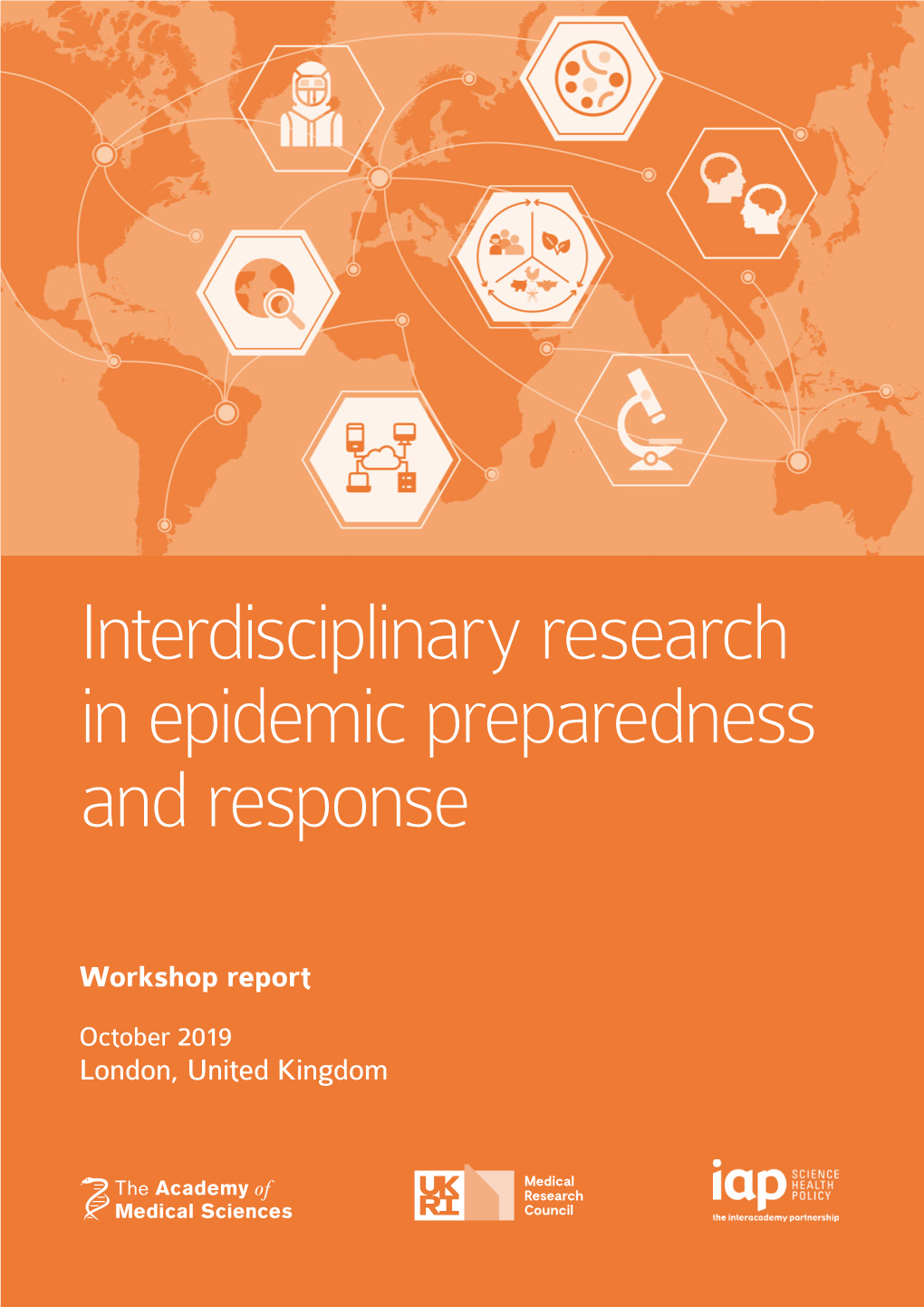 Interdisciplinary Research in Epidemic Preparedness and Response