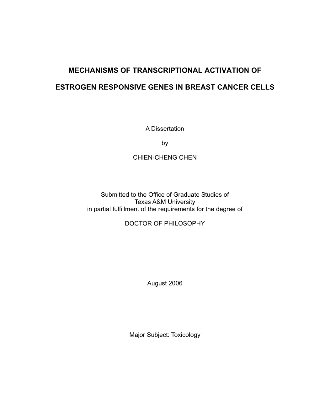 Mechanisms of Transcriptional Activation of Estrogen Responsive Genes in Breast Cancer Cells