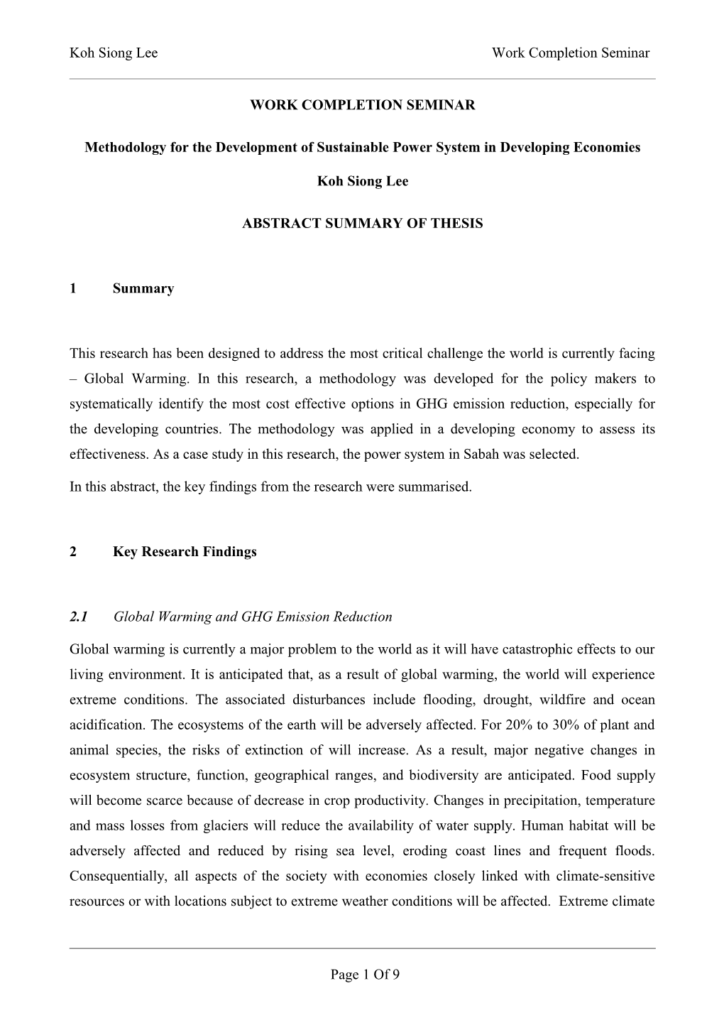 Methodology for the Development of Sustainable Power System in Developing Economies