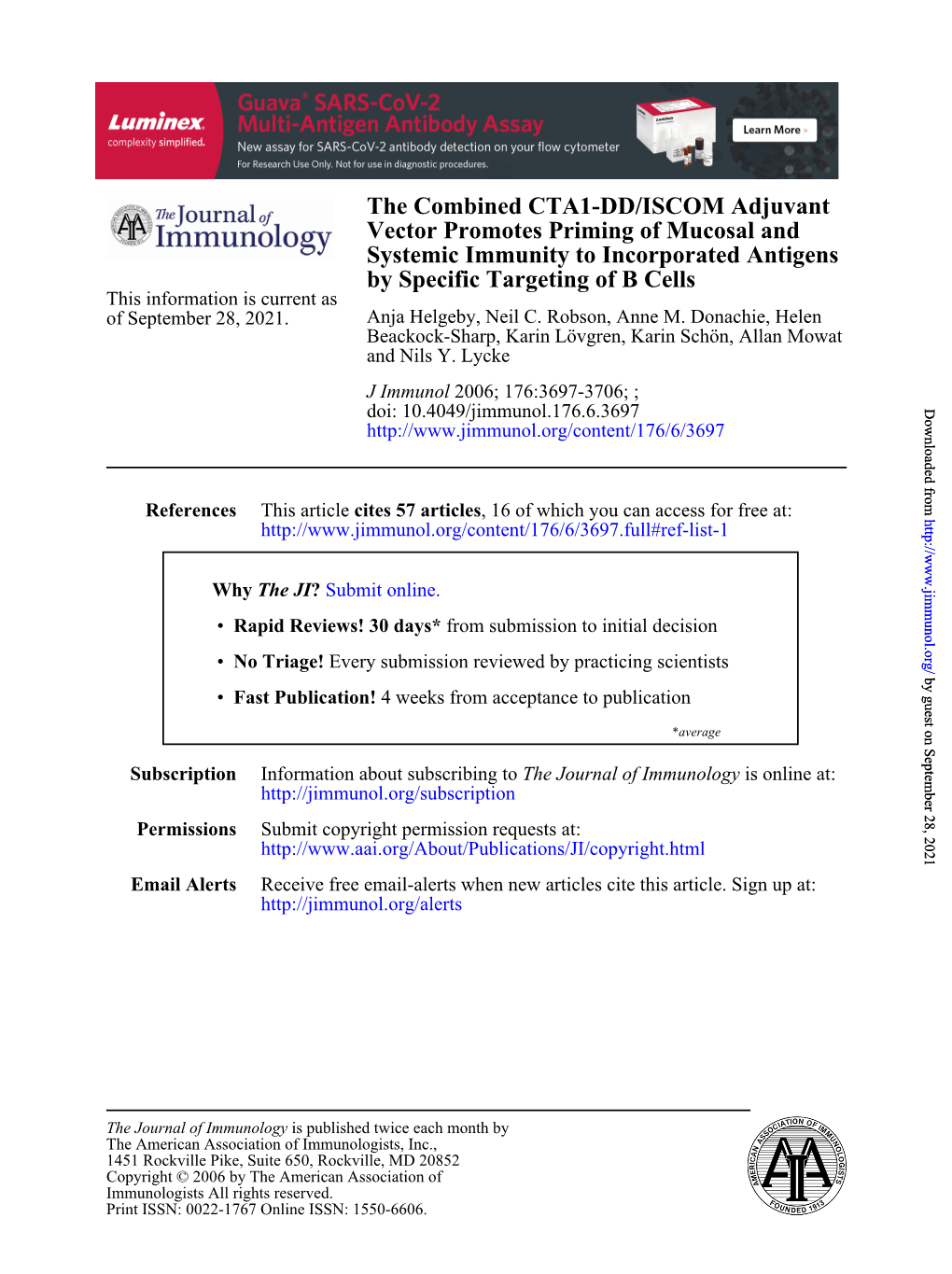 By Specific Targeting of B Cells Systemic Immunity to Incorporated Antigens Vector Promotes Priming of Mucosal and the Combined