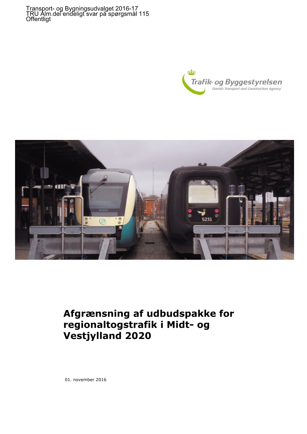 Afgrænsning Af Udbudspakke for Regionaltogstrafik I Midt- Og Vestjylland 2020