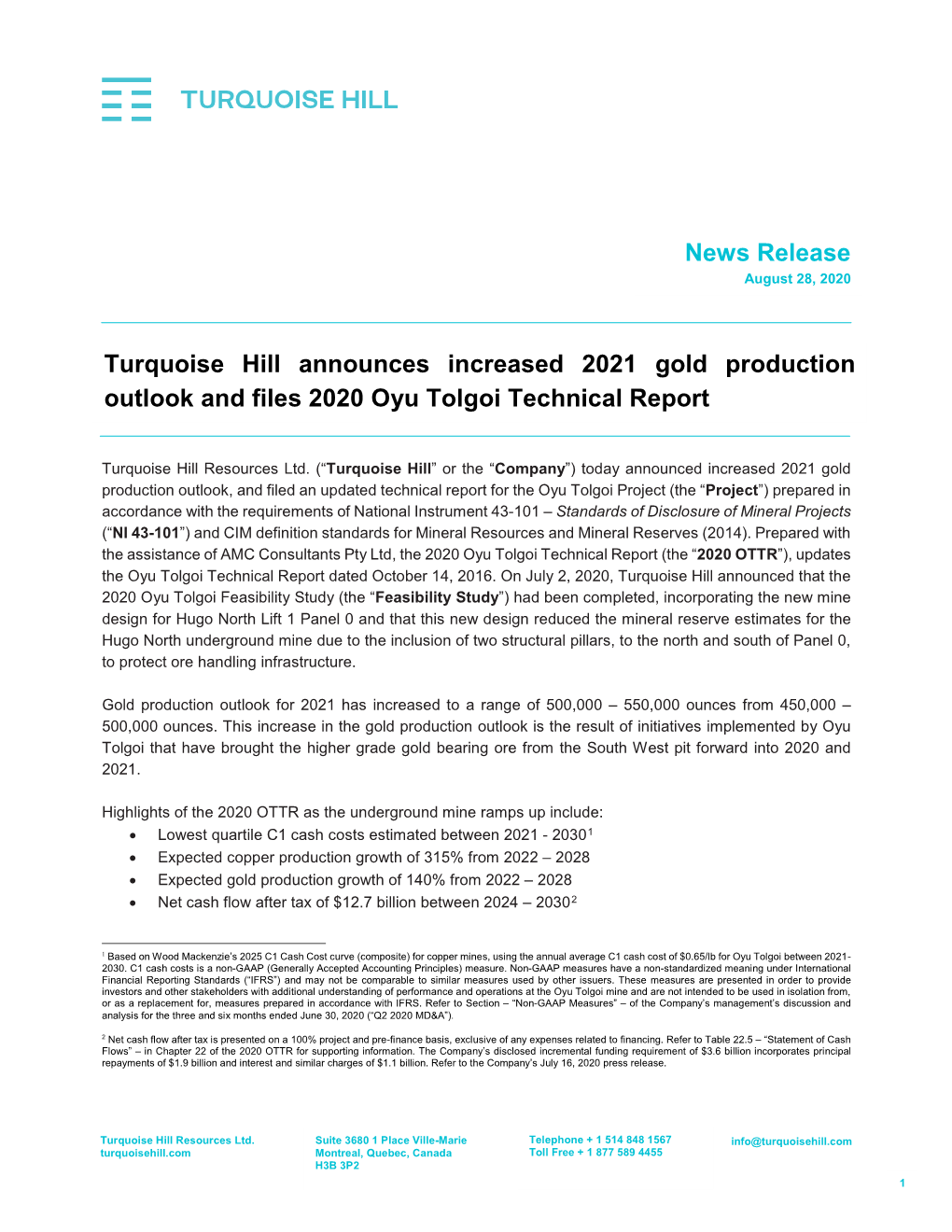 News Release Turquoise Hill Announces Increased 2021 Gold Production Outlook and Files 2020 Oyu Tolgoi Technical Report
