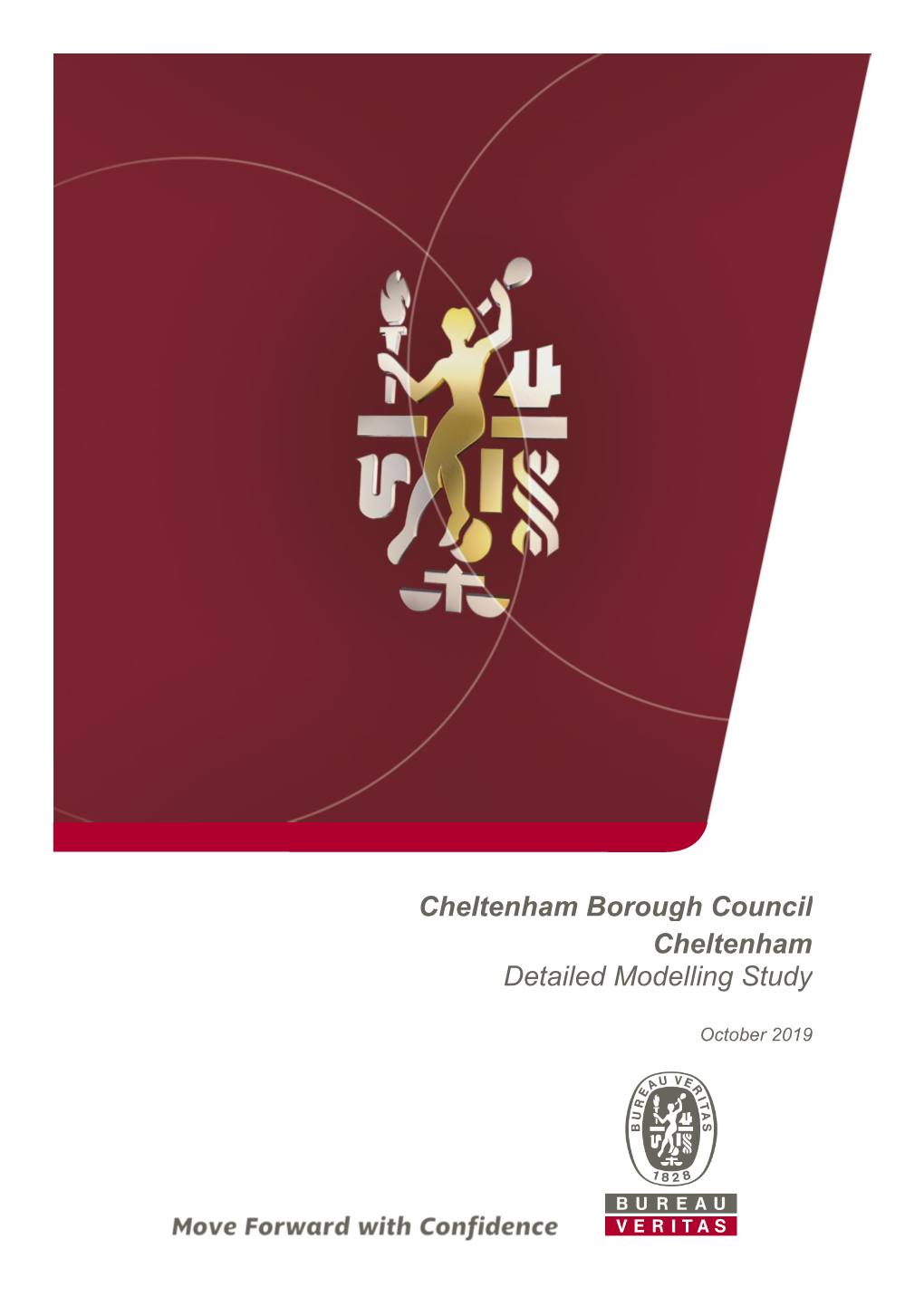 Cheltenham Borough Council Cheltenham Detailed Modelling Study