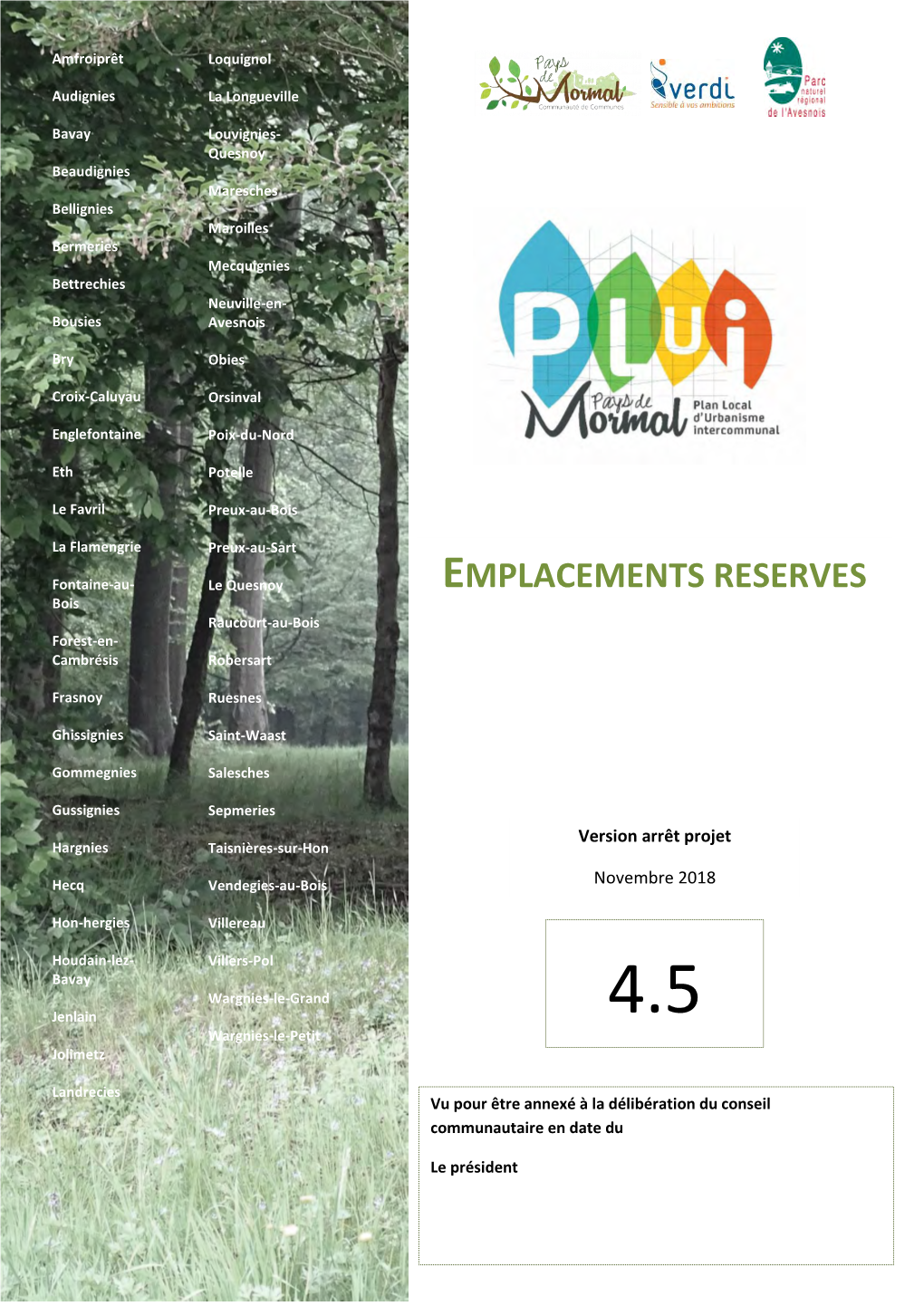 EMPLACEMENTS RESERVES Bois Raucourt-Au-Bois Forest-En- Cambrésis Robersart
