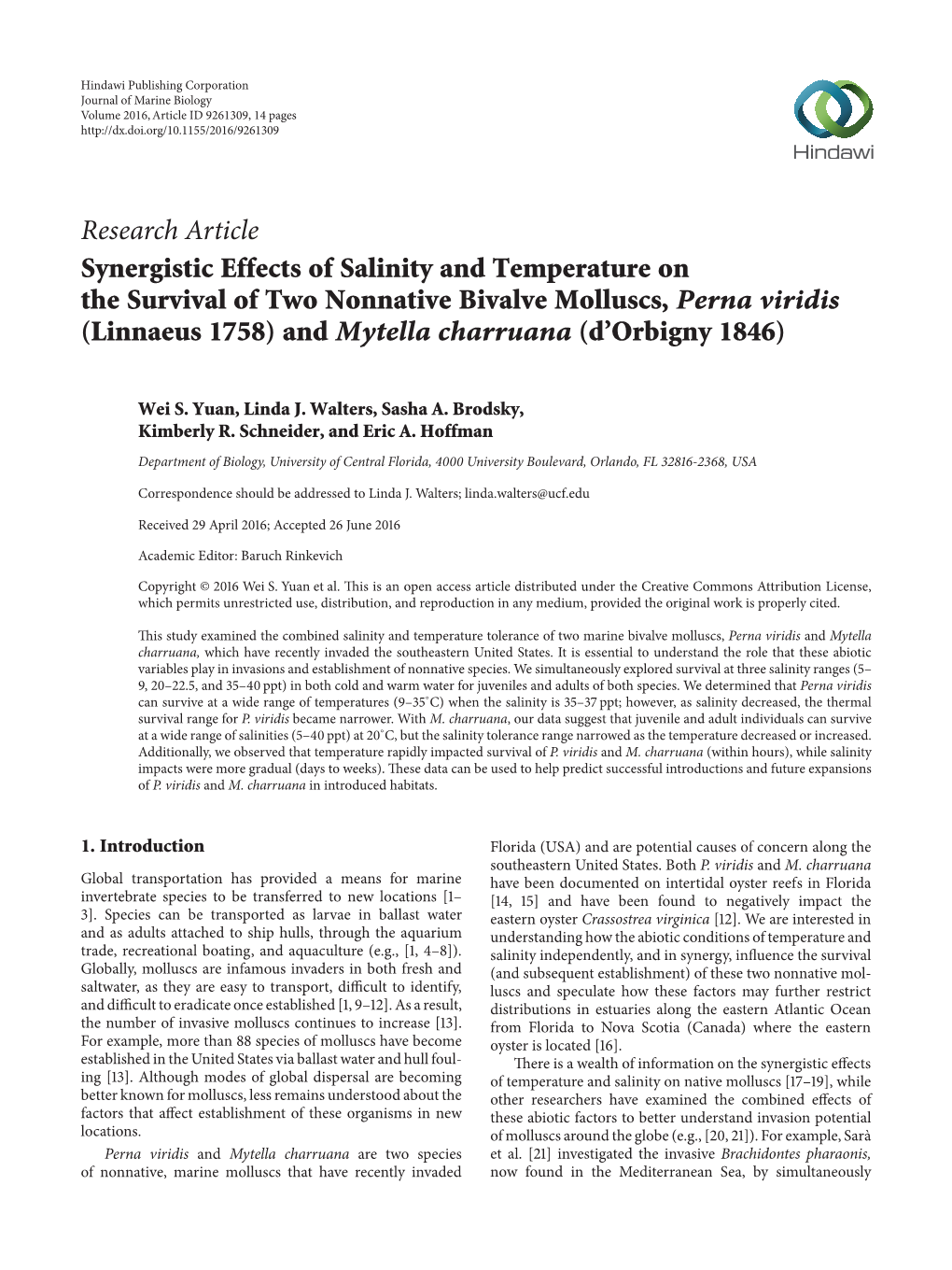 Synergistic Effects of Salinity and Temperature on the Survival of Two