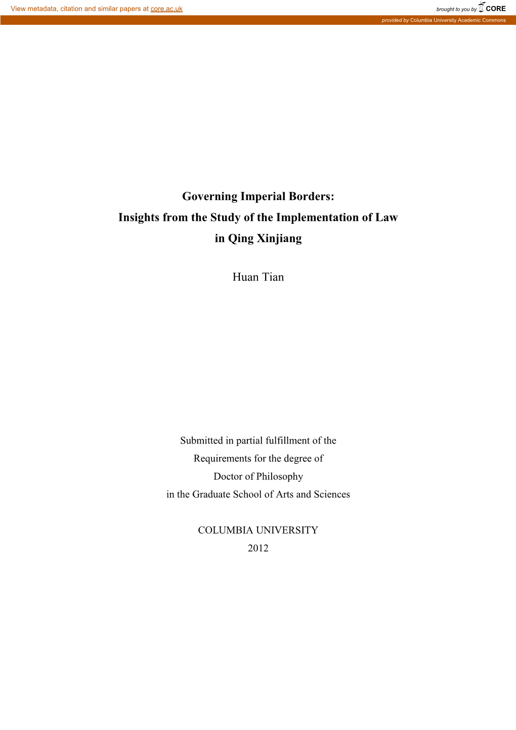 Insights from the Study of the Implementation of Law in Qing Xinjiang Huan Tian