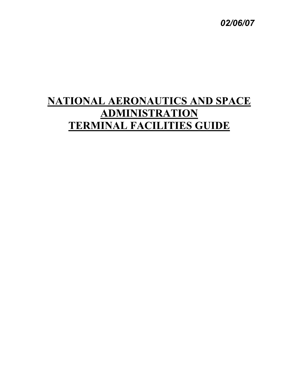 National Aeronautics and Space Administration Terminal Facilities Guide