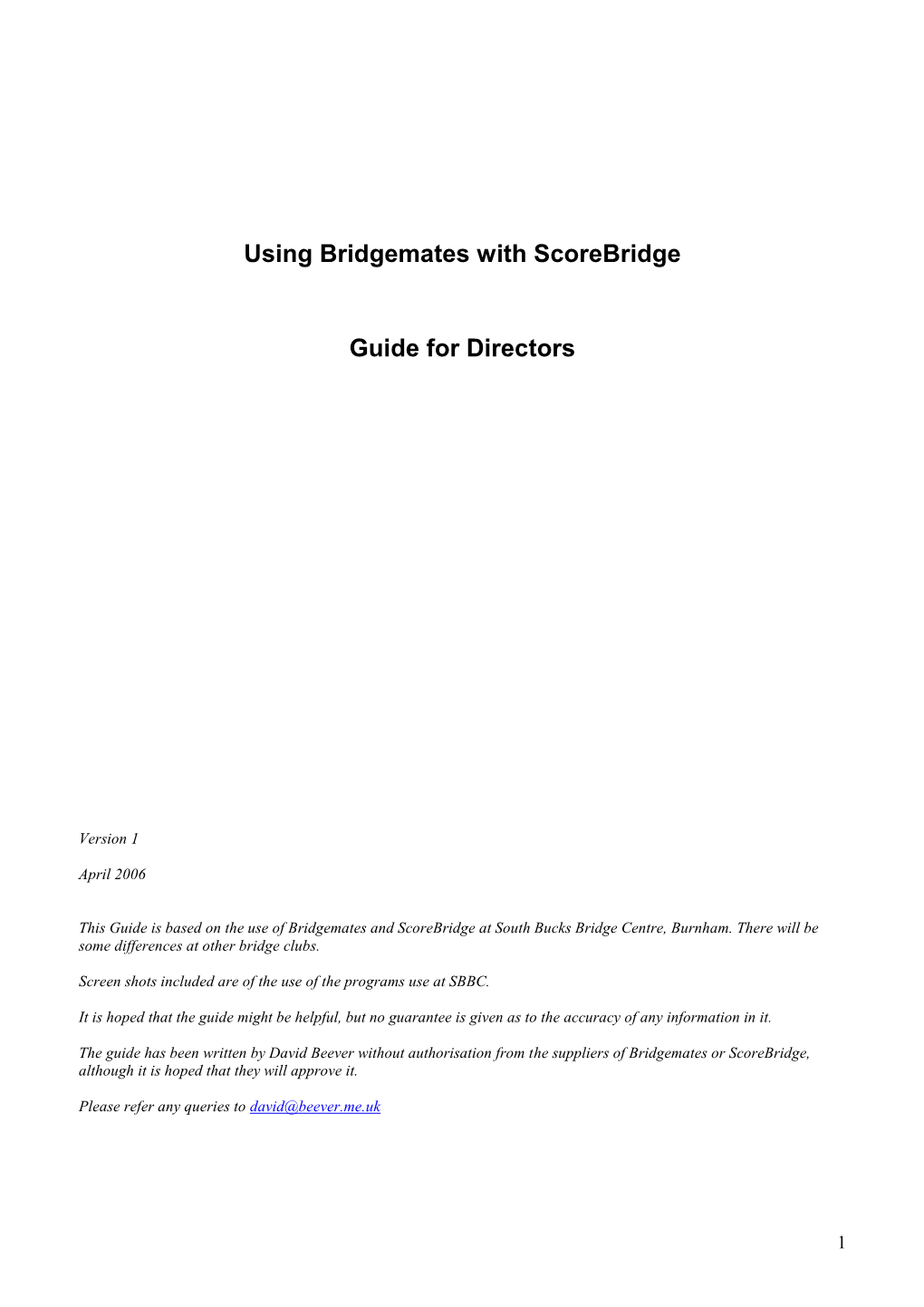 Using Bridgemates with Scorebridge Guide for Directors