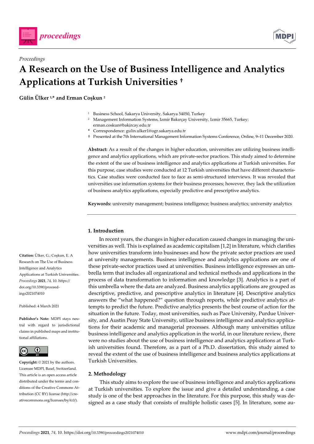 A Research on the Use of Business Intelligence and Analytics Applications at Turkish Universities †