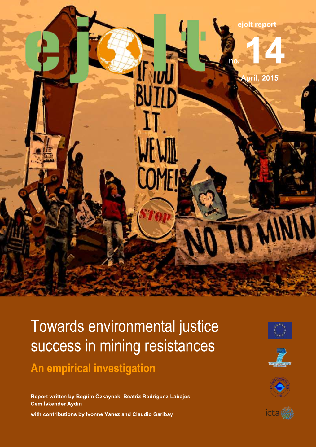Towards Environmental Justice Success in Mining Resistances an Empirical Investigation