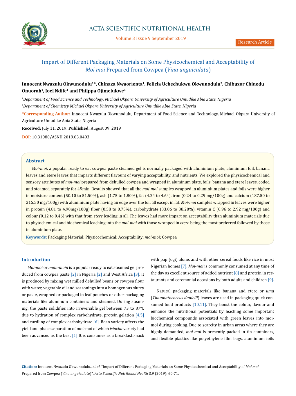 Impart of Different Packaging Materials on Some Physicochemical and Acceptability of Moi Moi Prepared from Cowpea (Vina Unguiculata)