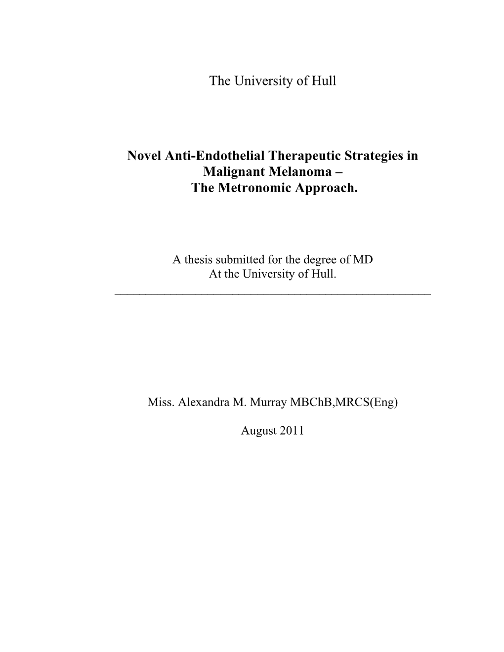 The University of Hull Novel Anti-Endothelial