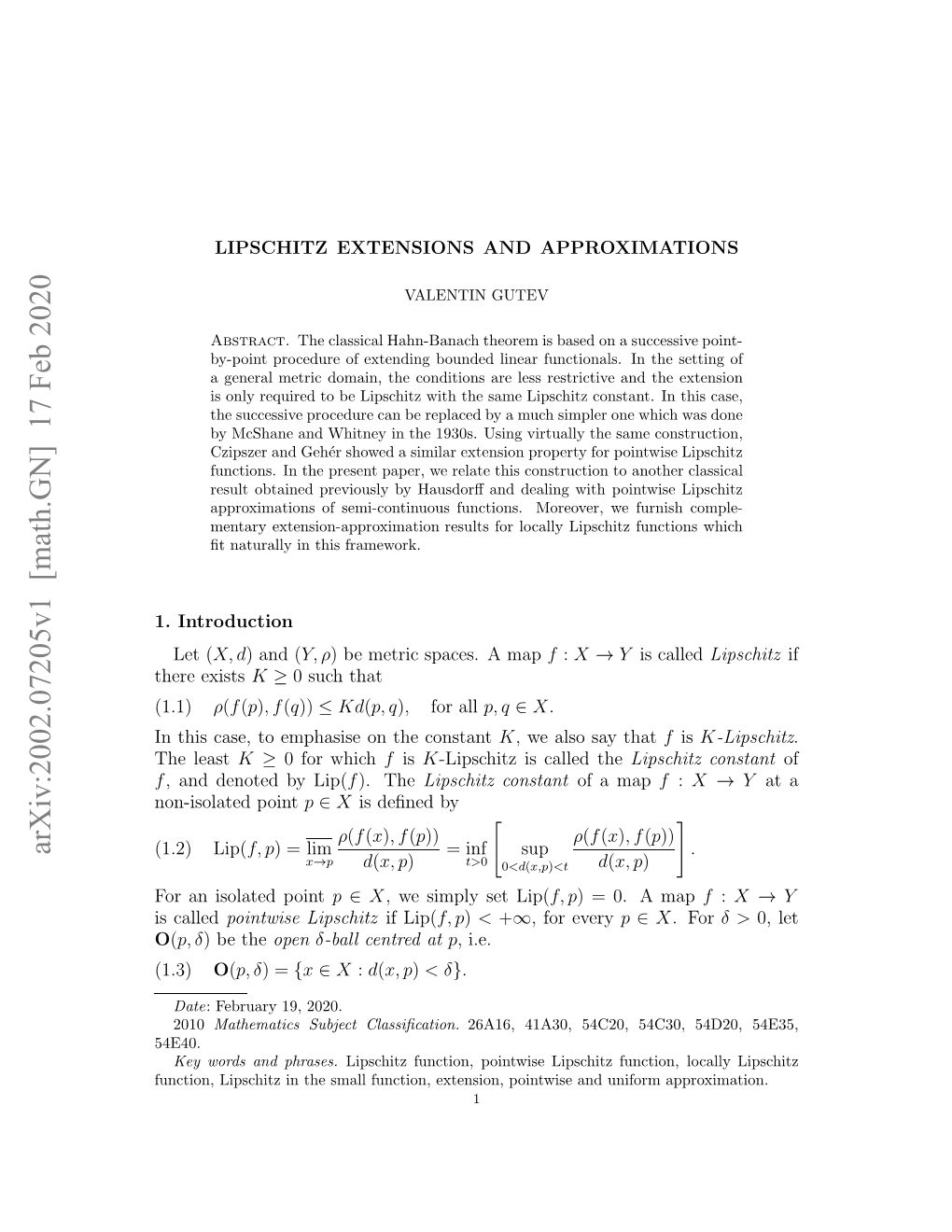 Lipschitz Extensions and Approximations 3