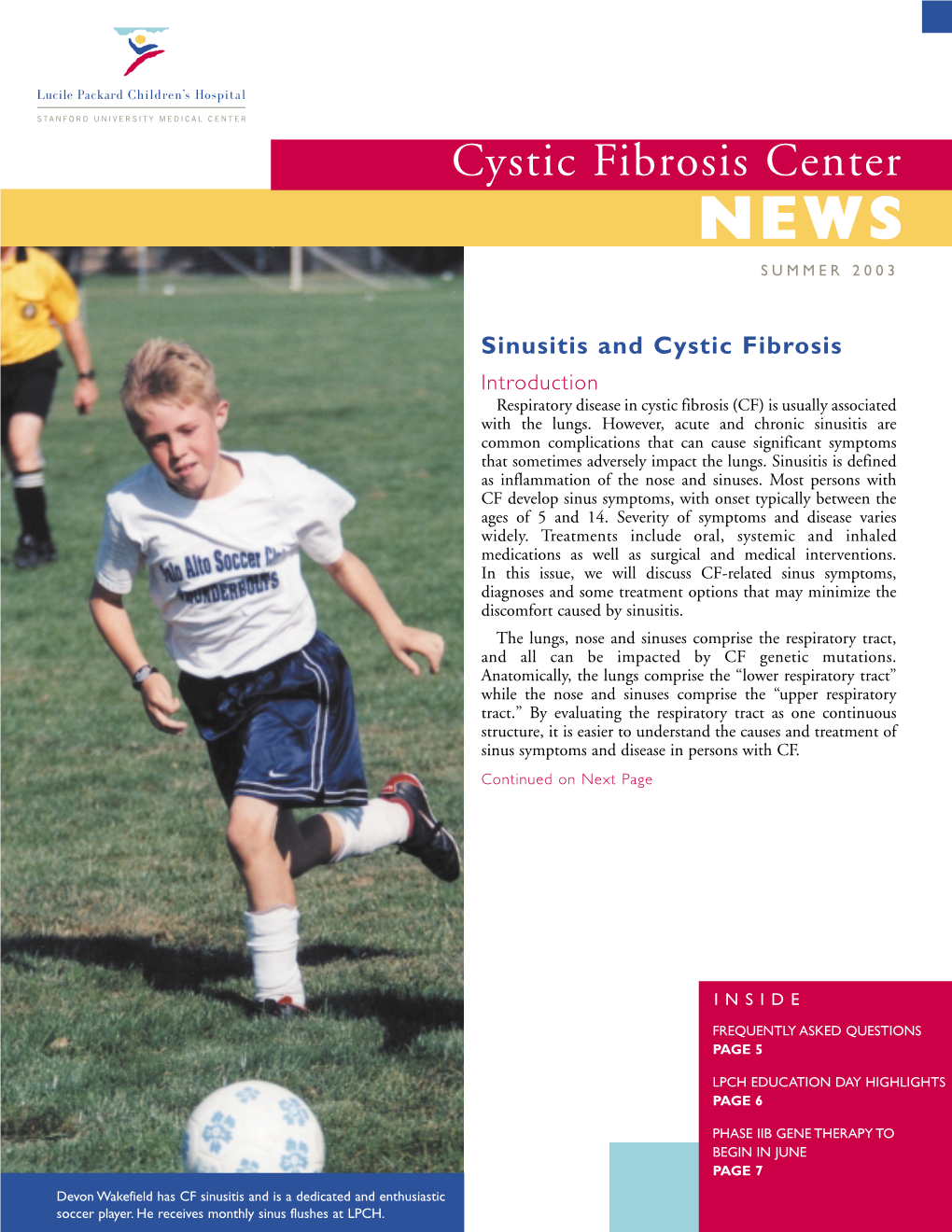 Cystic Fibrosis Center NEWS SUMMER 2003