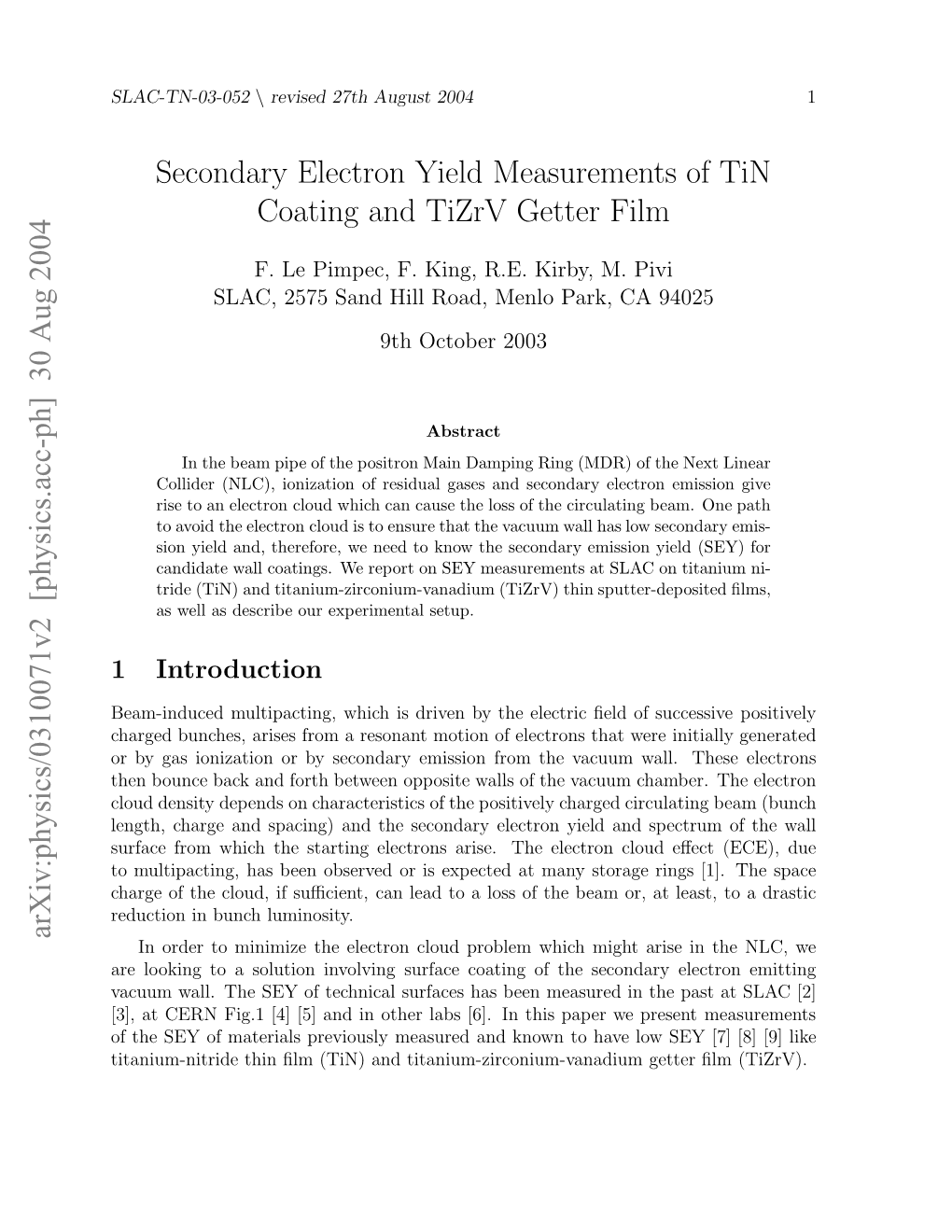 30 Aug 2004 Secondary Electron Yield Measurements of Tin Coating
