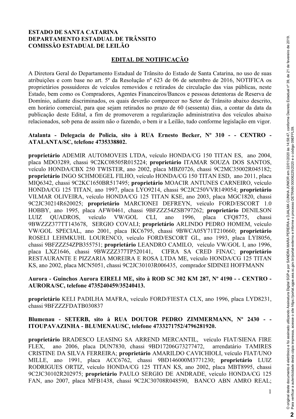 Estado De Santa Catarina Departamento Estadual De Trânsito Comissão Estadual De Leilão