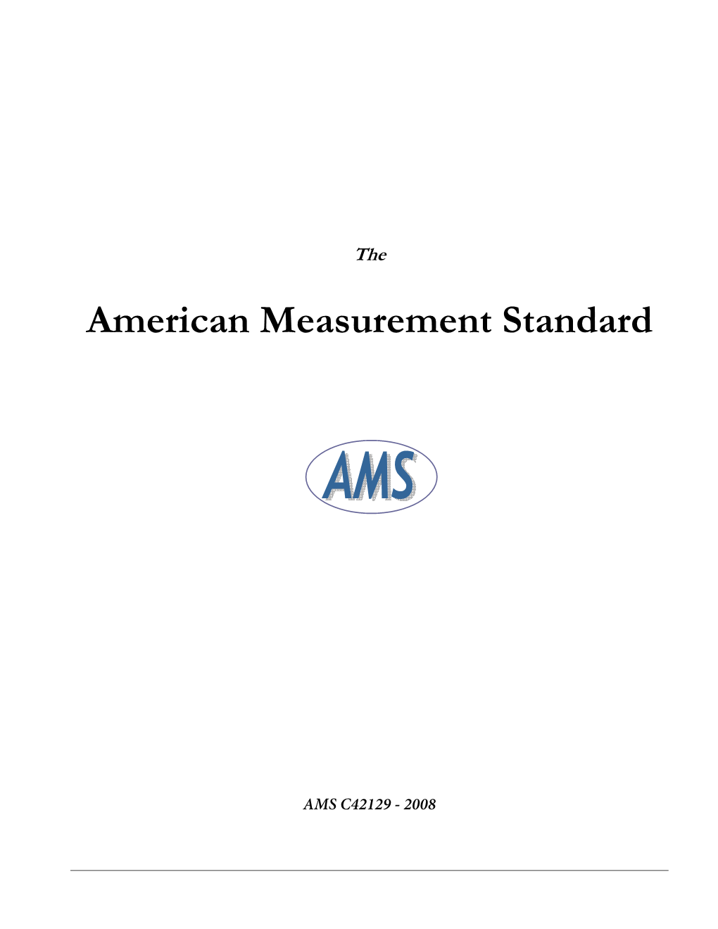 The American Measurement Standard Calculating Residential Square