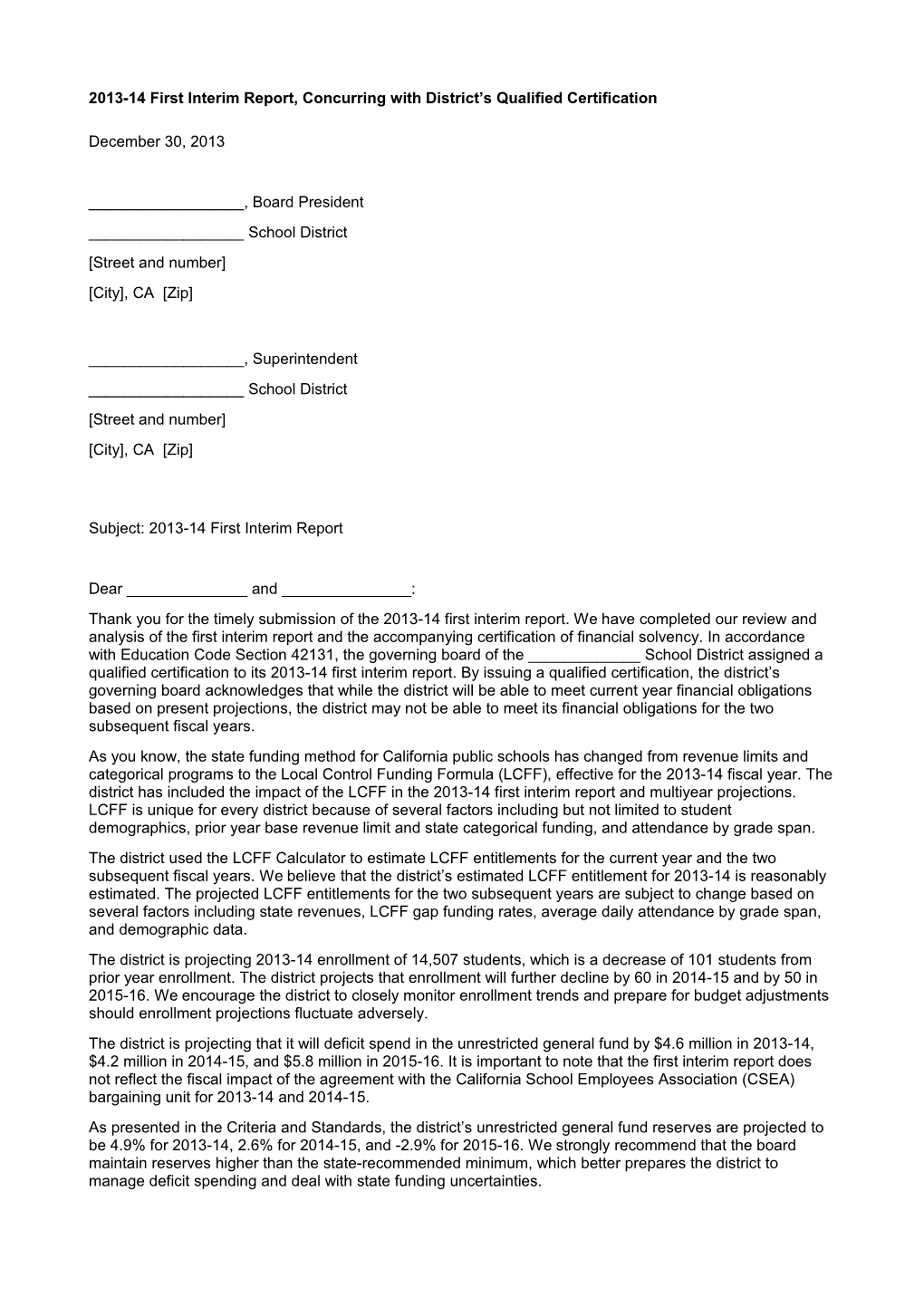 2013-14 First Interim Report, Concurring with District S Qualified Certification