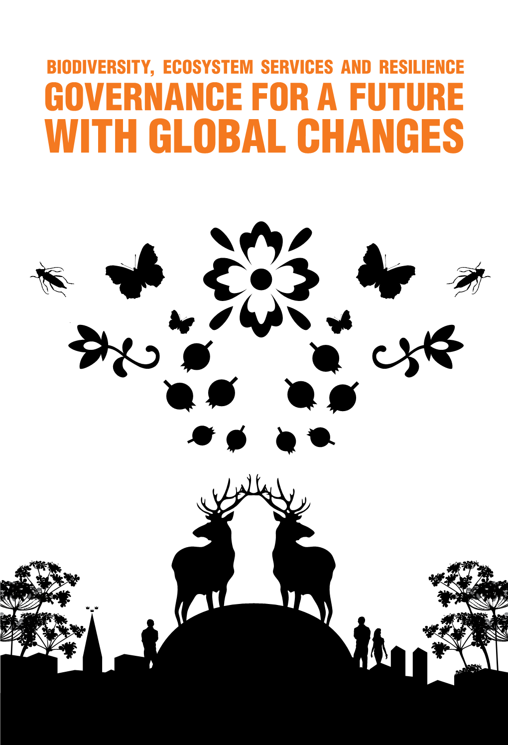 Biodiversity, Ecosystem Services and Governance – Targets Beyond 2010« on Tjärnö, Sweden, 4-6 September 2009