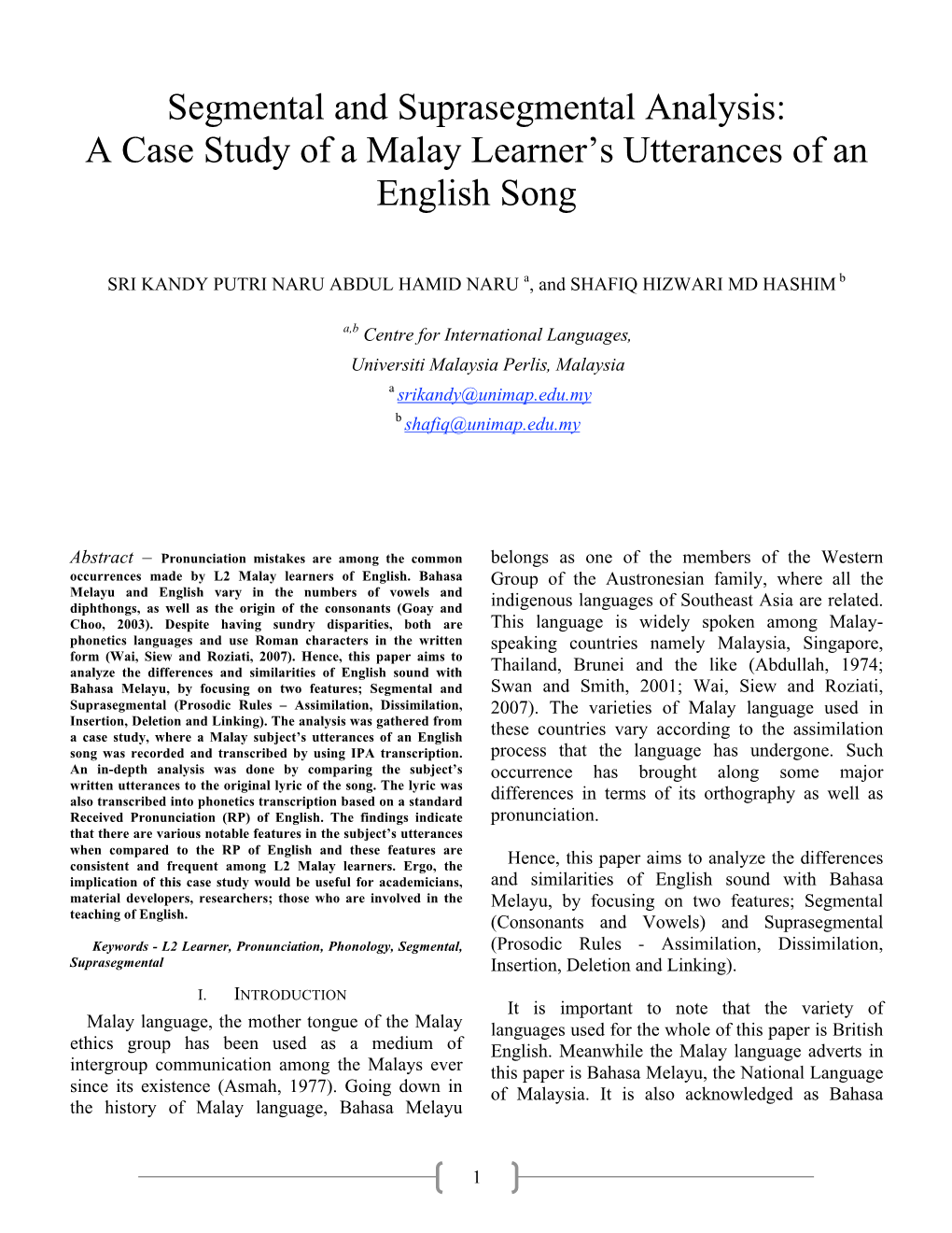 Segmental and Suprasegmental Analysis: a Case Study of a Malay Learner's Utterances of an English Song