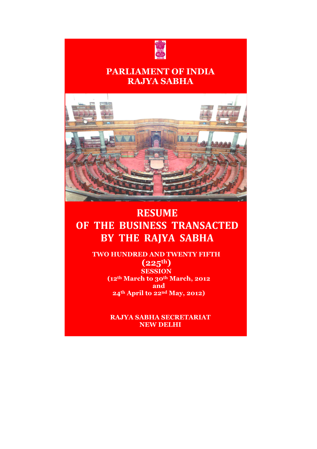 Resume of the Business Transacted by the Rajya Sabha