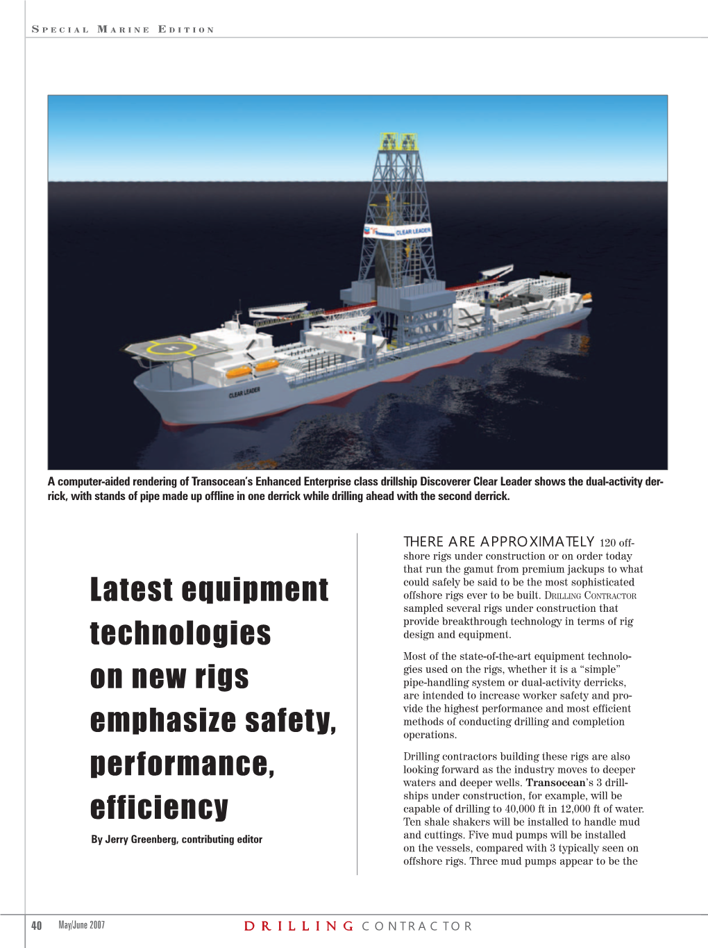Latest Equipment Technologies on New Rigs Emphasize Safety