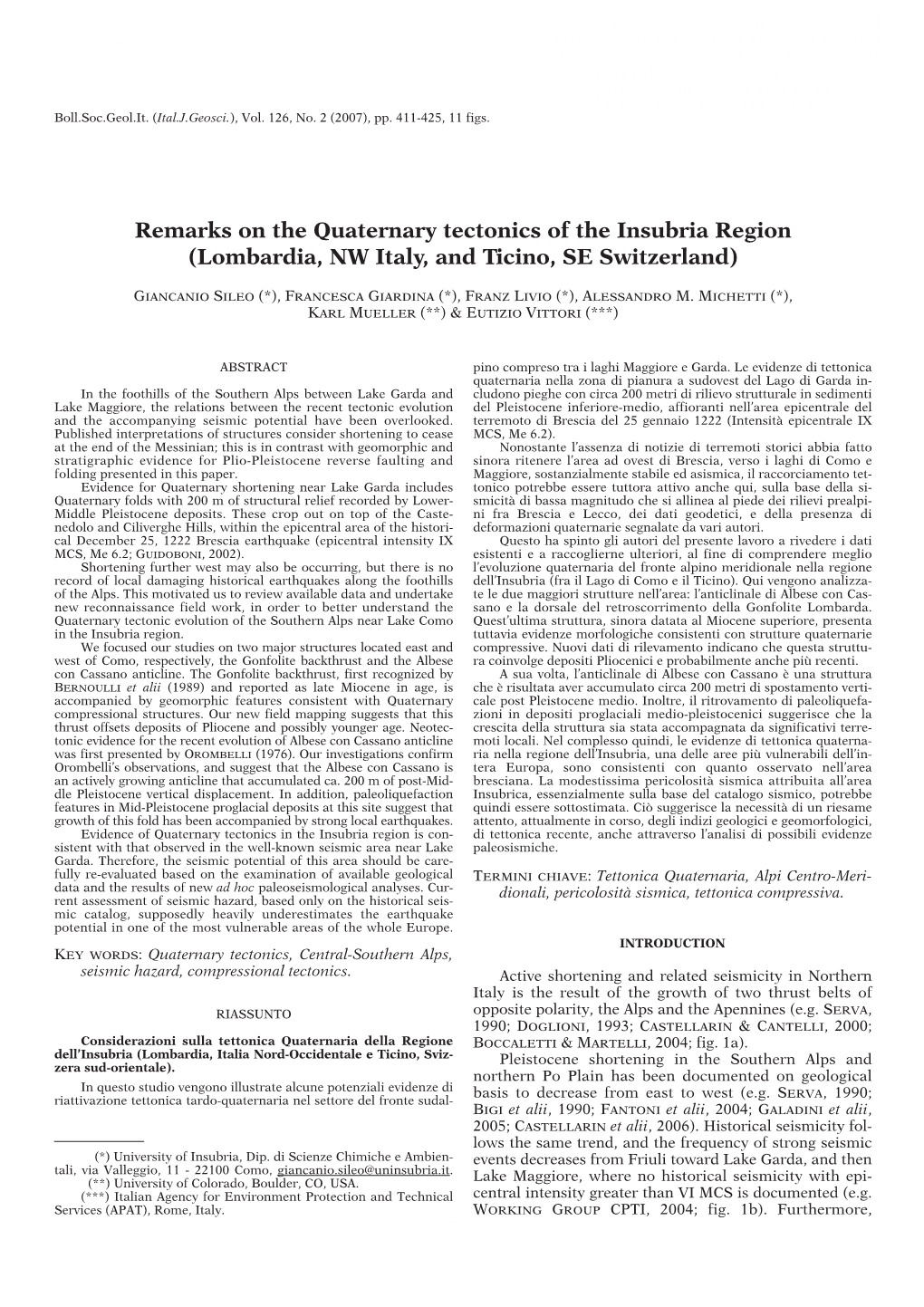 Remarks on the Quaternary Tectonics of the Insubria Region (Lombardia, NW Italy, and Ticino, SE Switzerland)