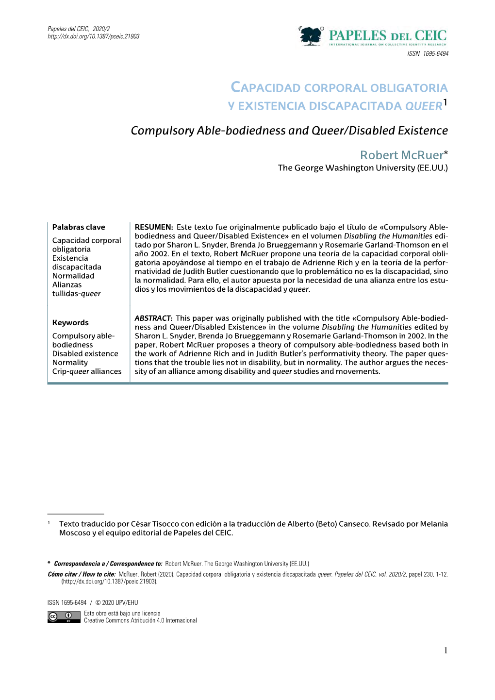 Compulsory Able-Bodiedness and Queer/Disabled Existence Robert Mcruer