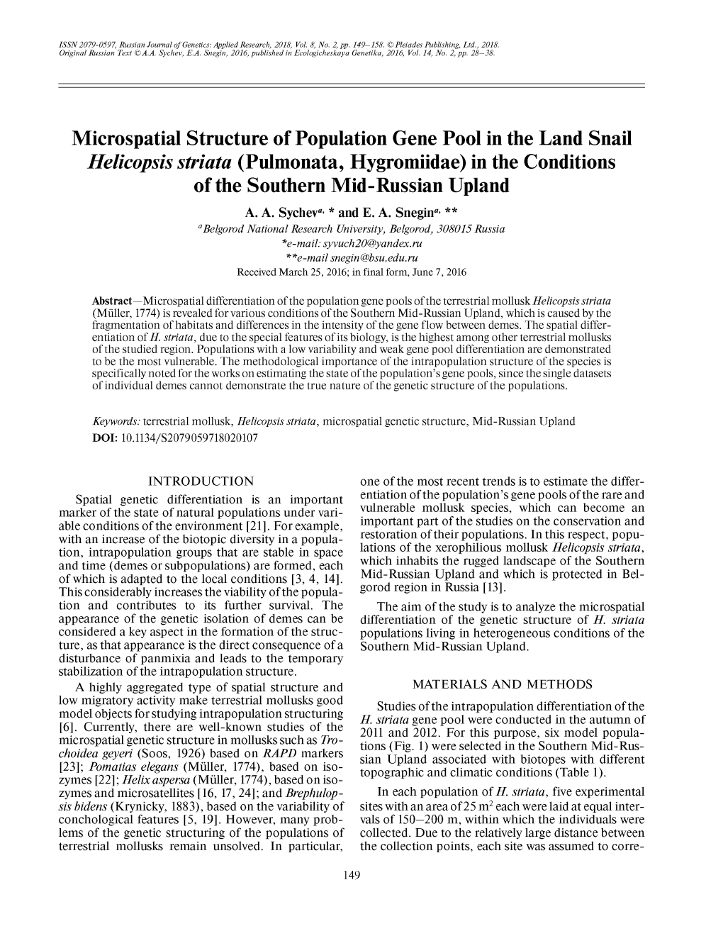 Microspatial Structure of Population Gene Pool in the Land Snail Helicopsis Striata (Pulmonata, Hygromiidae) in the Conditions of the Southern Mid-Russian Upland A