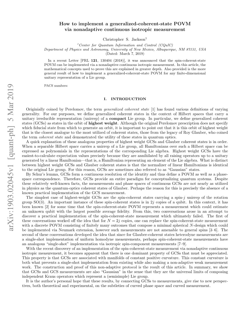 Arxiv:1903.02045V1 [Quant-Ph] 5 Mar 2019 Be Implemented Via Neumark Extension, However Such Measurements Are Not Amenable to General Spins [3–6]