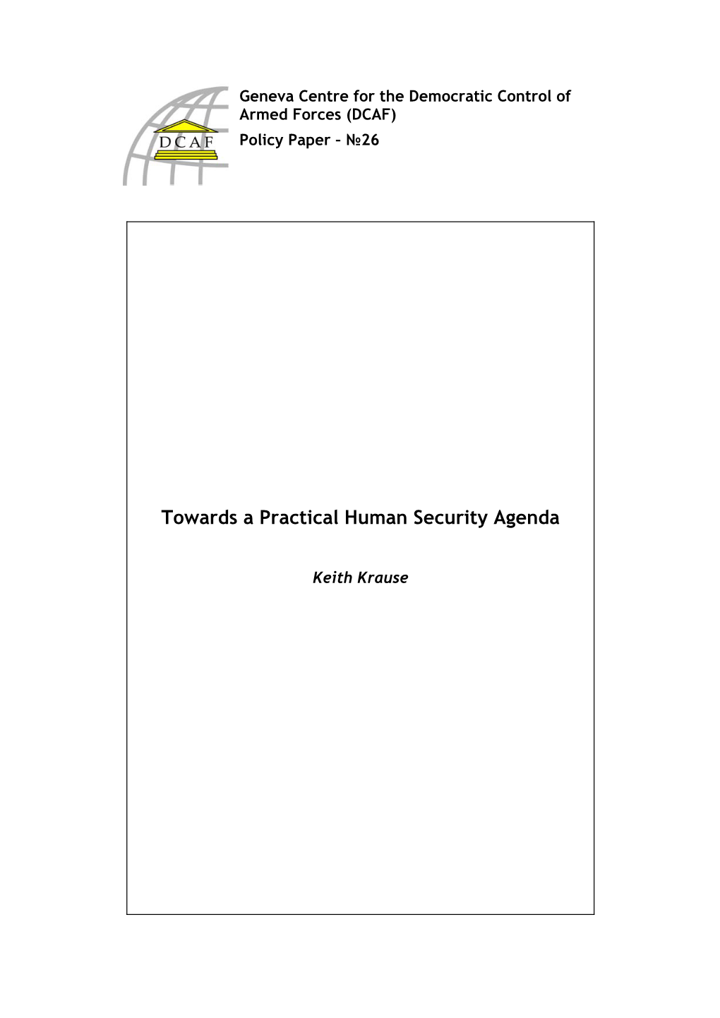 Towards a Practical Human Security Agenda
