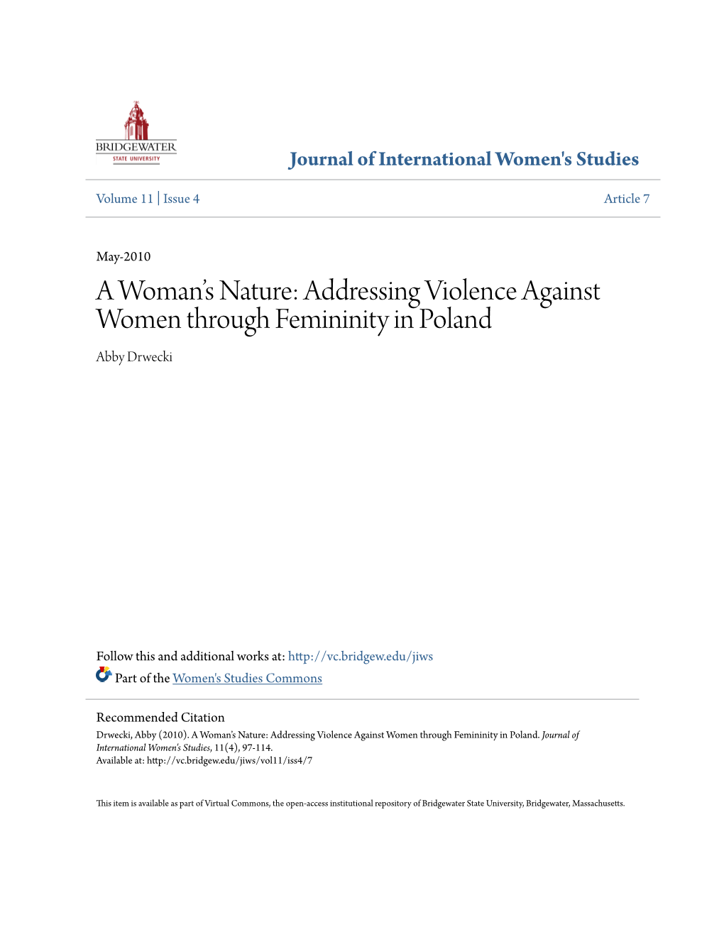 Addressing Violence Against Women Through Femininity in Poland Abby Drwecki