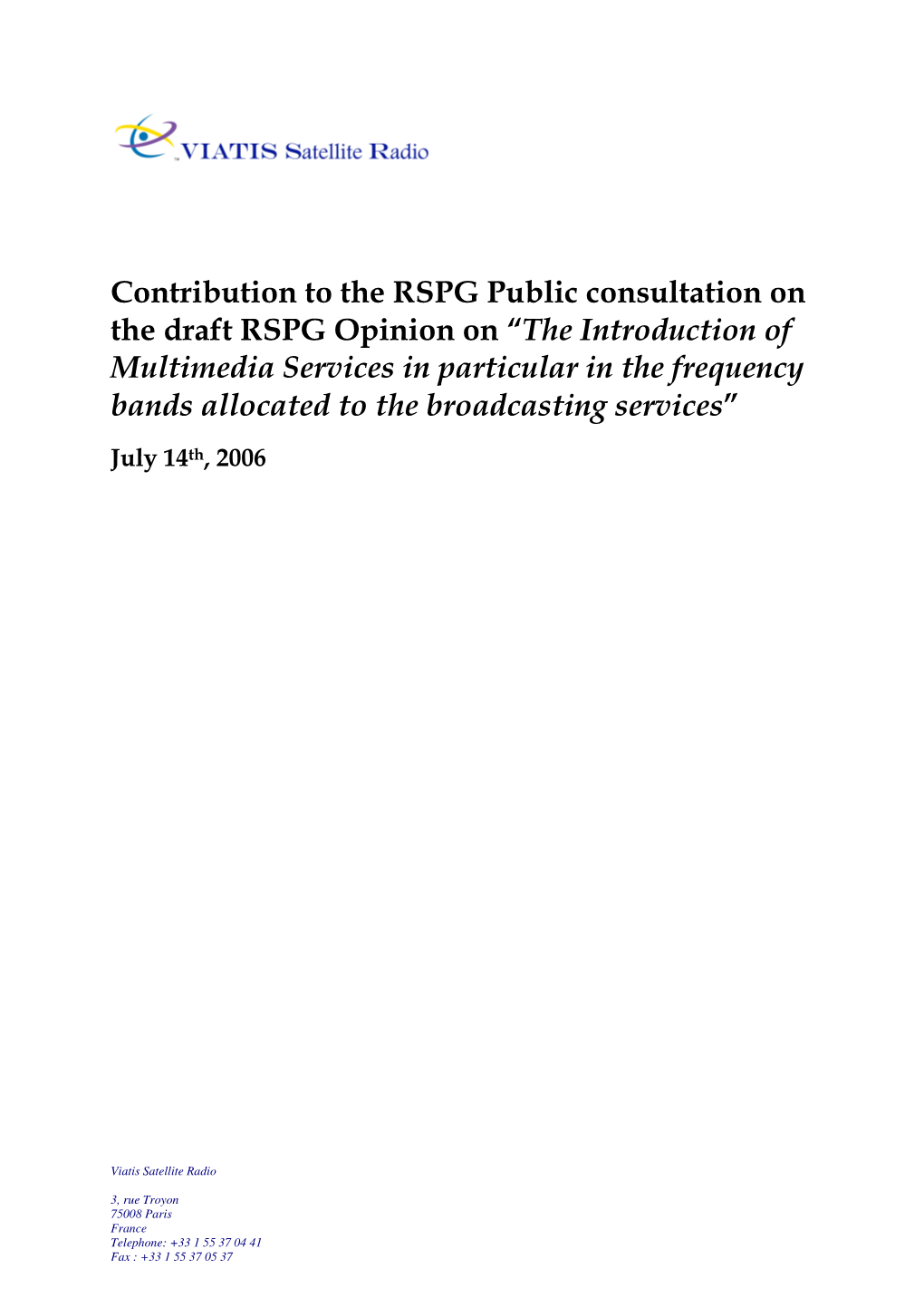 Contribution to the RSPG Public Consultation on the Draft RSPG