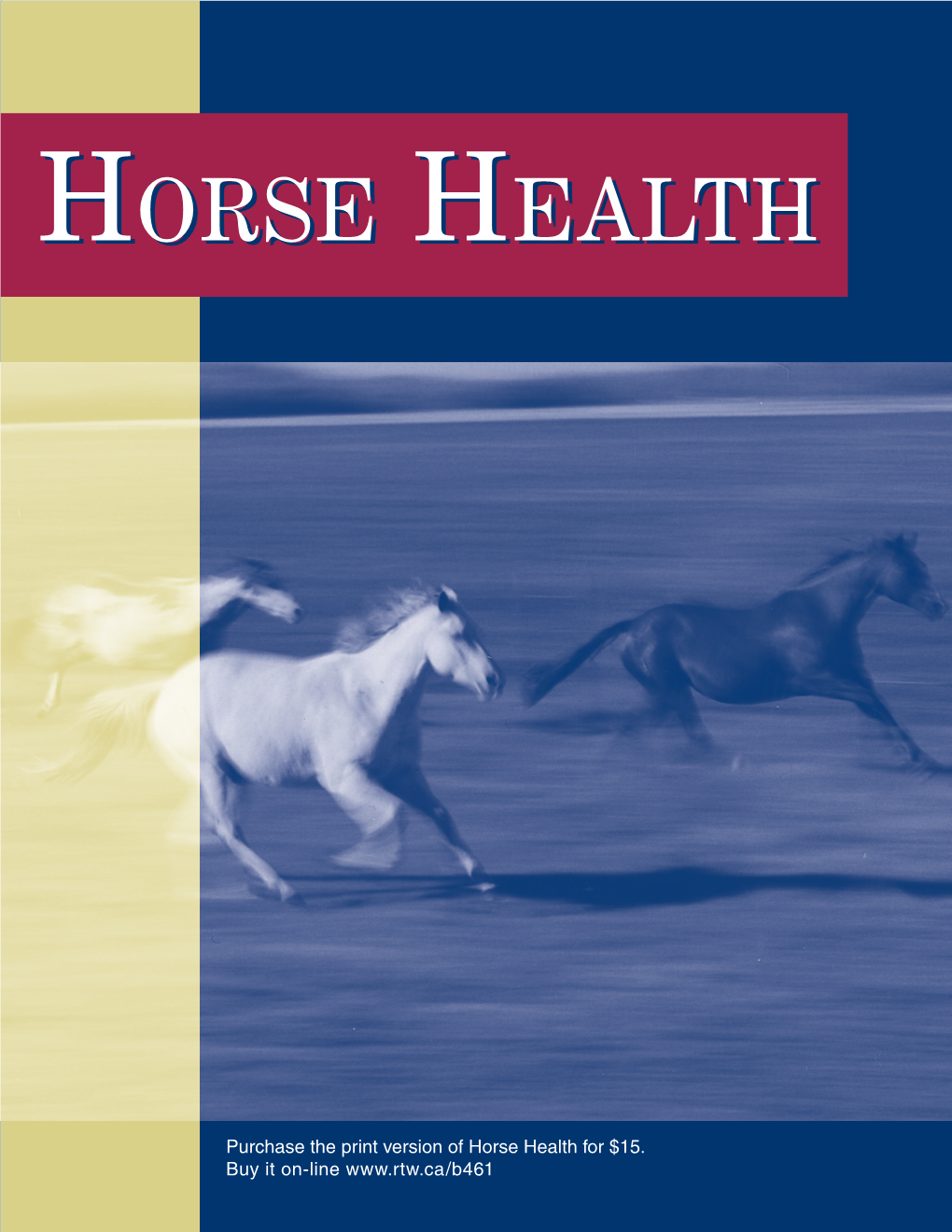 Horse Health (Agdex 460/661-2)