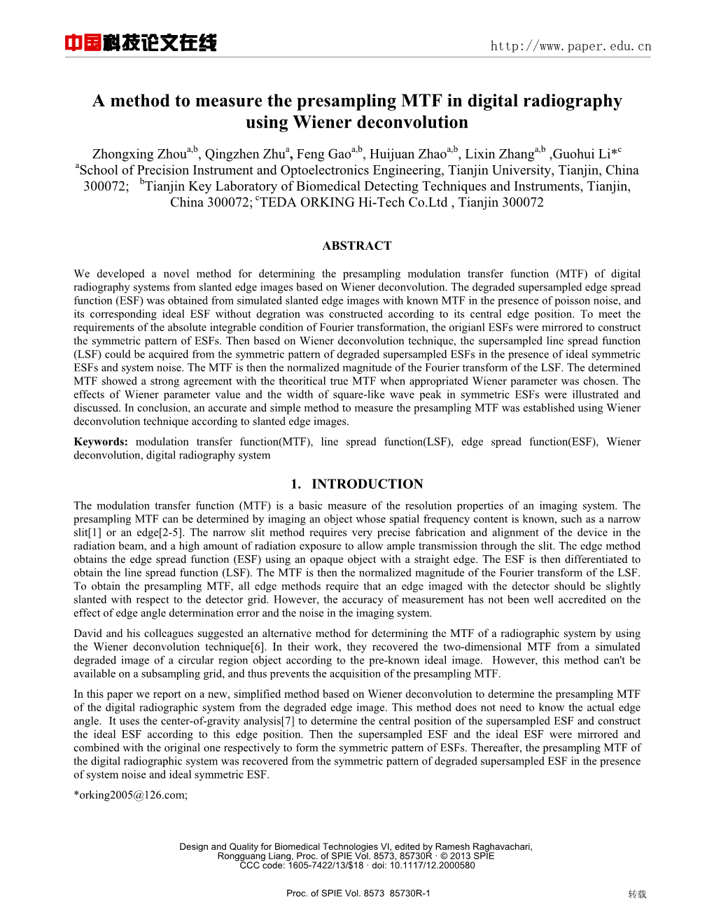 A Method to Measure the Presampling MTF in Digital Radiography Using Wiener Deconvolution