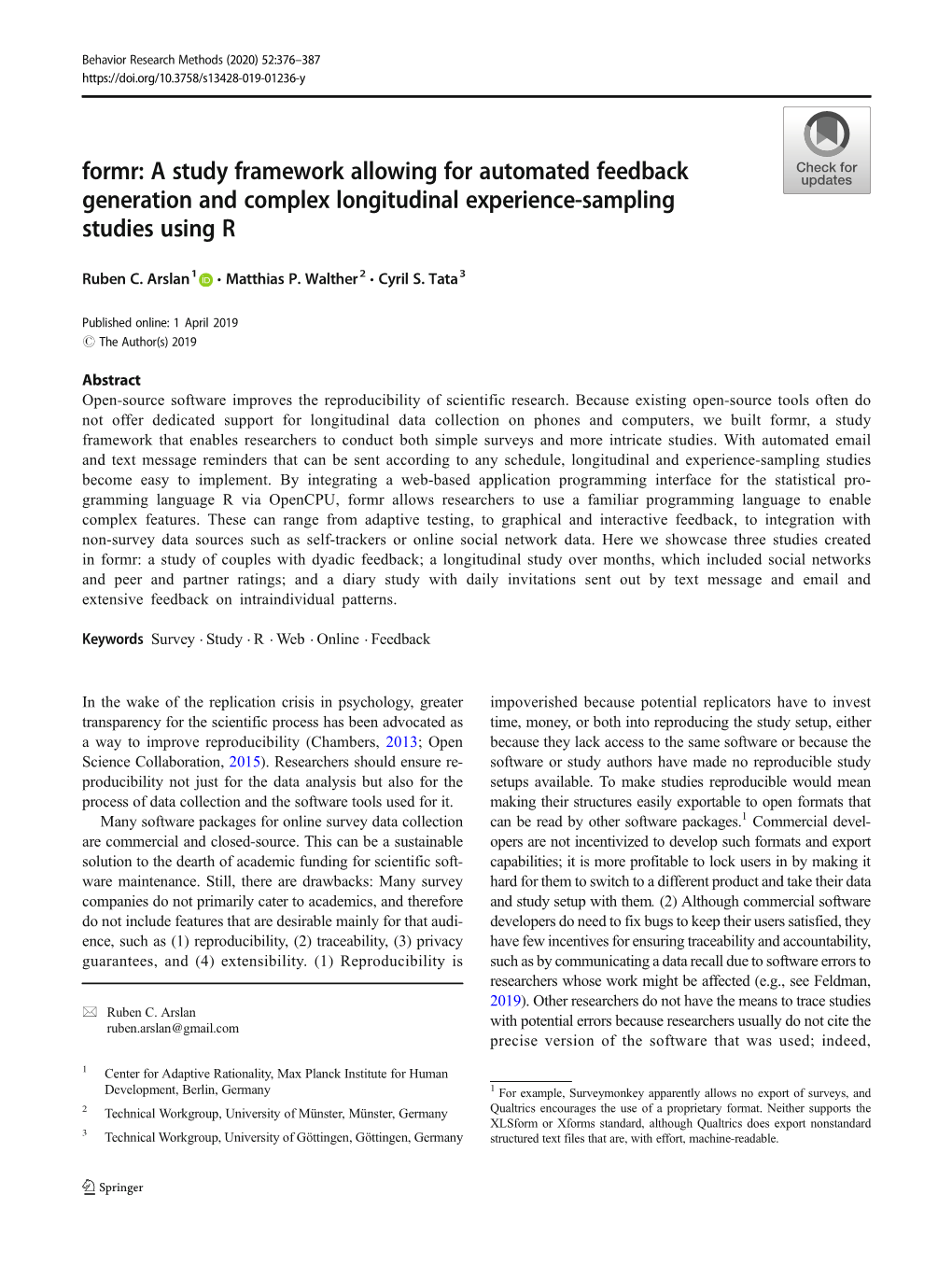 Formr: a Study Framework Allowing for Automated Feedback Generation and Complex Longitudinal Experience-Sampling Studies Using R