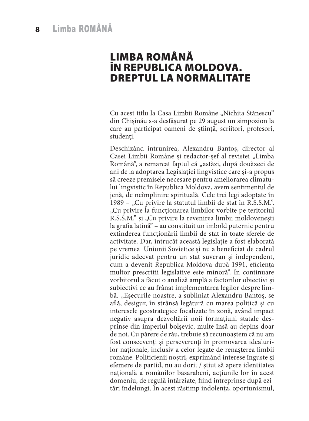 Limba Română În Republica Moldova. Dreptul La Normalitate