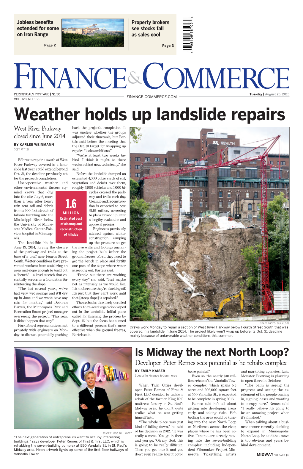 Weather Holds up Landslide Repairs Back the Project’S Completion