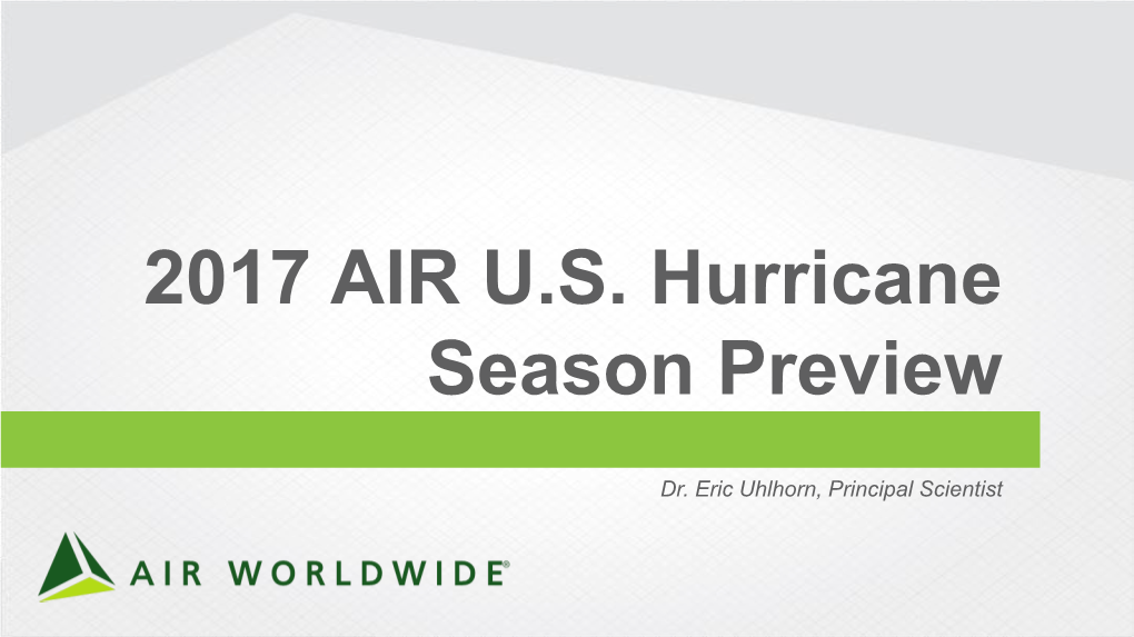 2017 AIR U.S. Hurricane Season Preview