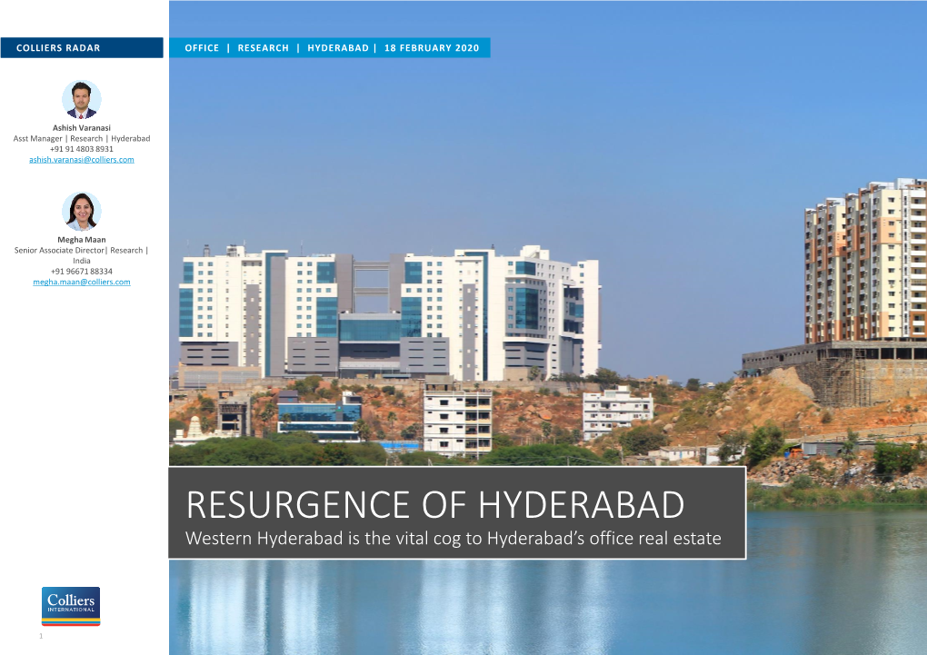 RESURGENCE of HYDERABAD Western Hyderabad Is the Vital Cog to Hyderabad’S Office Real Estate