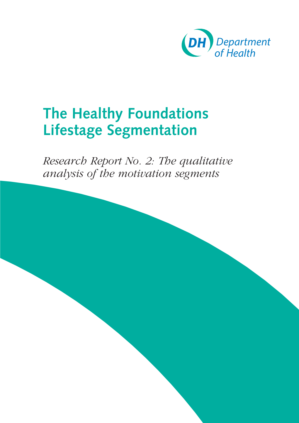 Healthy Foundations Lifestage Segmentation