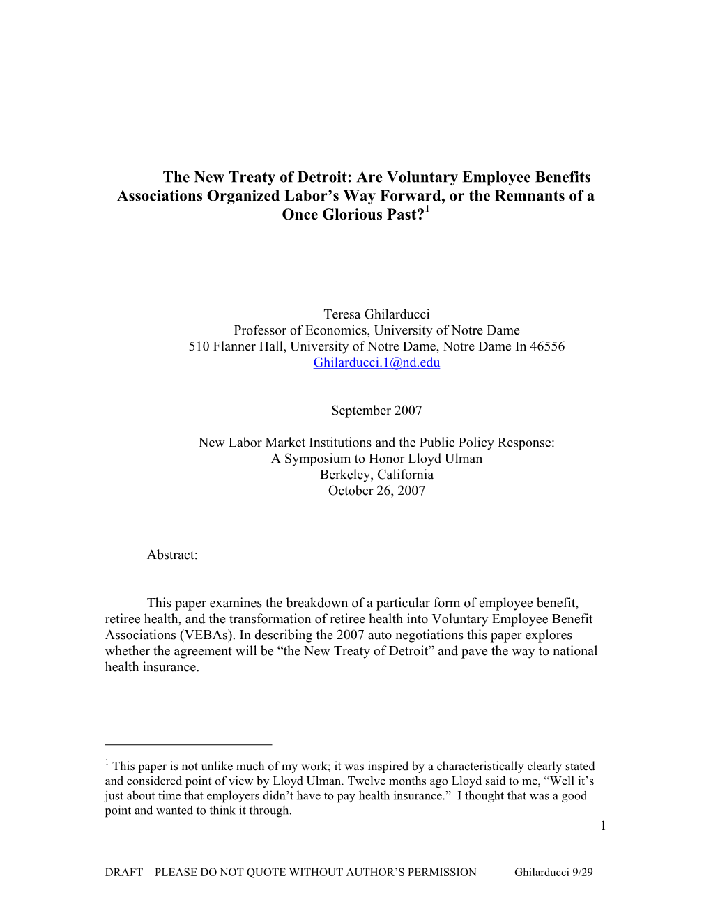 The New Treaty of Detroit: Are Voluntary Employee Benefits Associations Organized Labor's Way Forward, Or the Remnants of a On