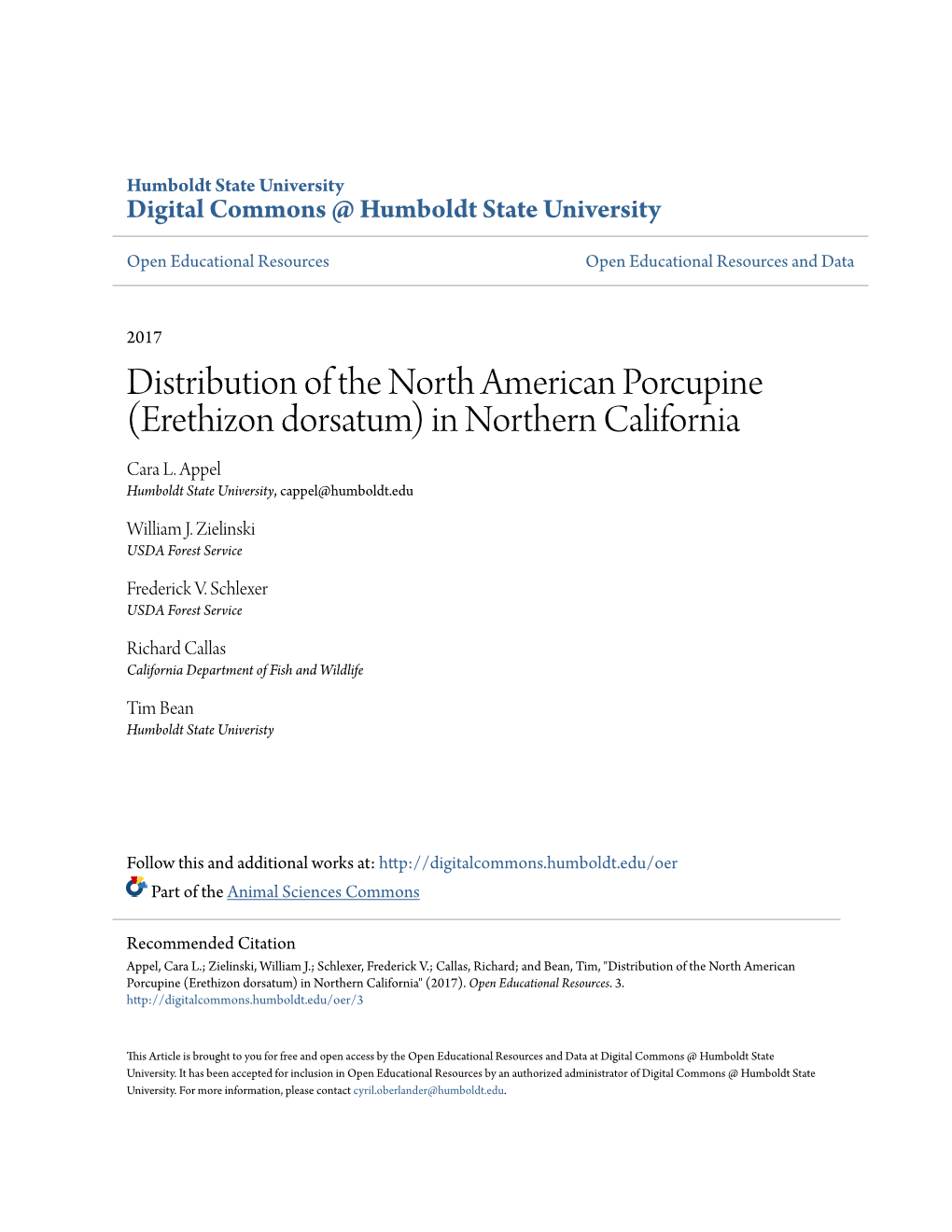 Distribution of the North American Porcupine (Erethizon Dorsatum) in Northern California Cara L