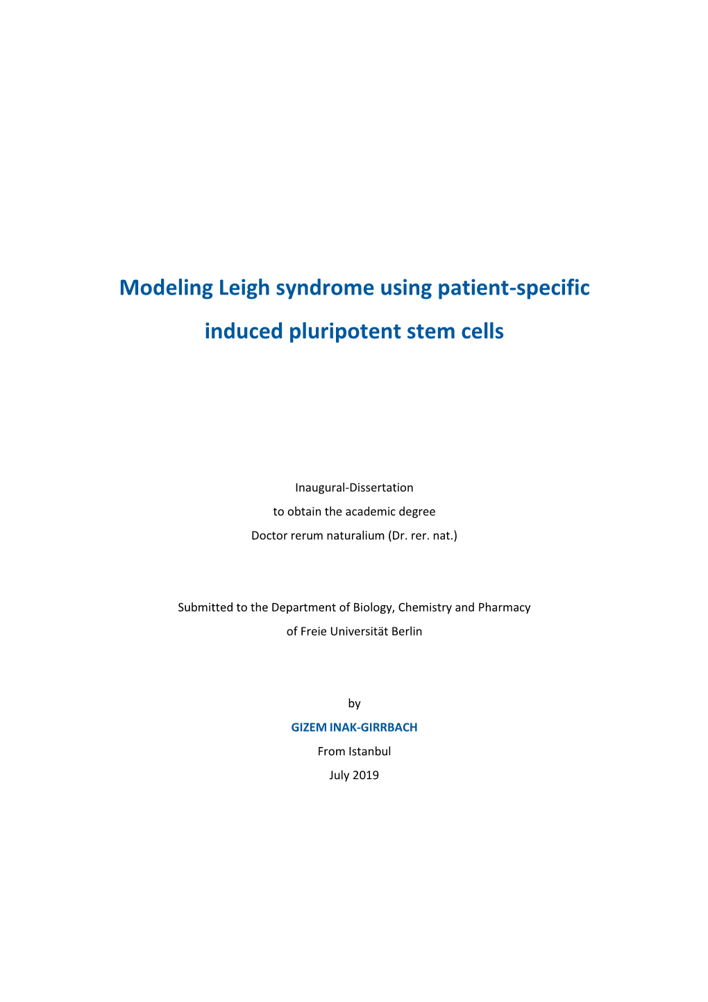 Modeling Leigh Syndrome Using Patient-Specific Induced Pluripotent Stem Cells