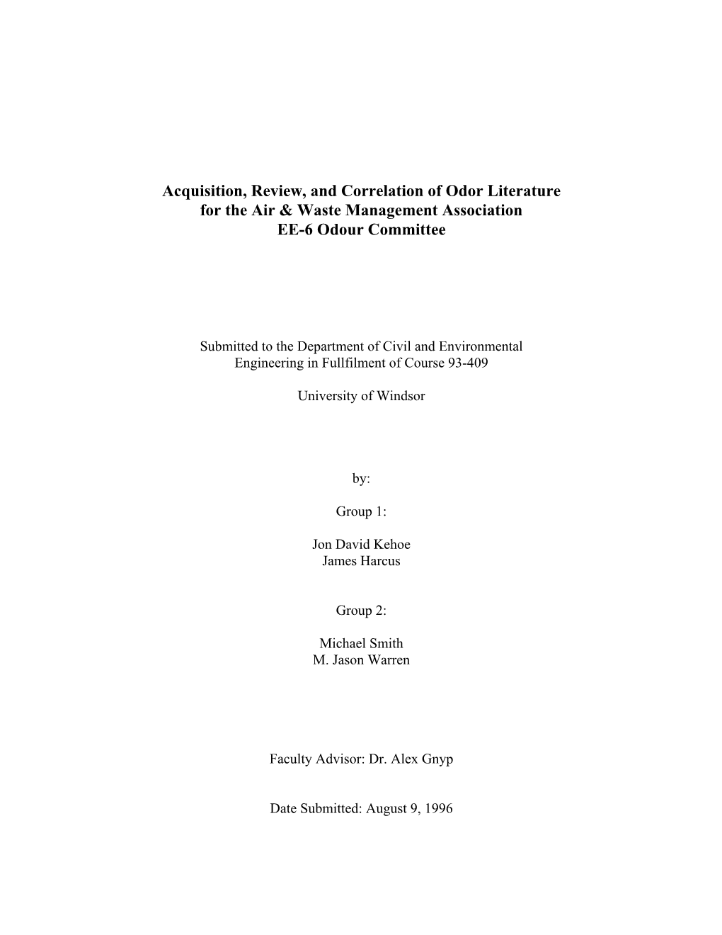 Acquisition, Review, and Correlation of Odor Literature for the Air & Waste Management Association EE-6 Odour Committee