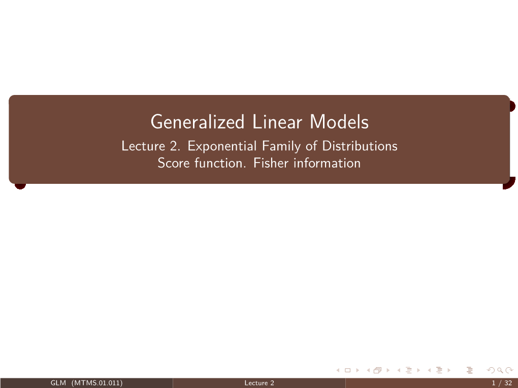 Generalized Linear Models Lecture 2