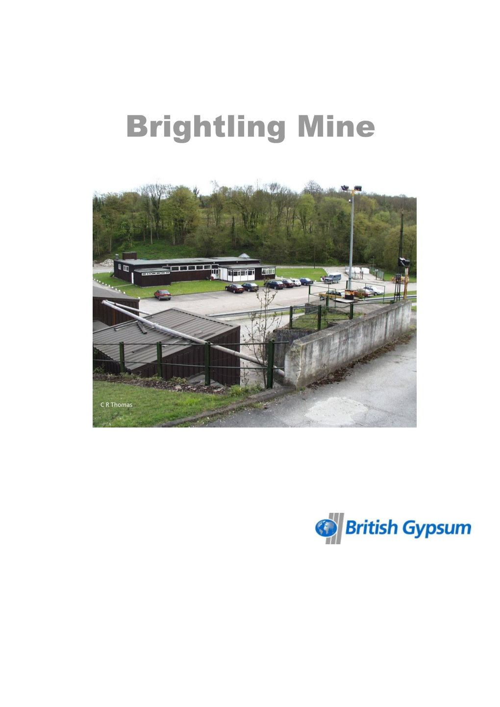 Brightling Mine